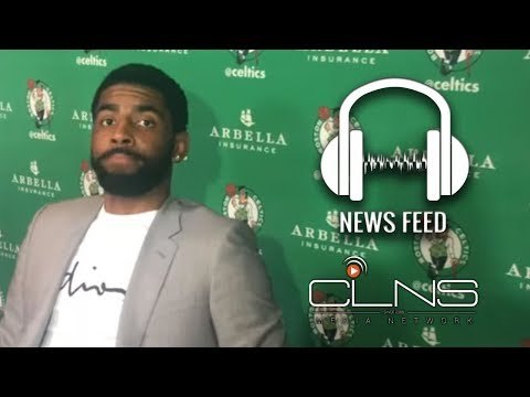 [News] Kyrie Irving Still Non-Committal About Extension with Boston Celtics | Abdel Nader...