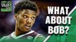 What About Bob? ROBERT WILLIAMS Realistic Expectations With CELTICS