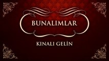 Bunalımlar - Kınalı Gelin (45'lik)