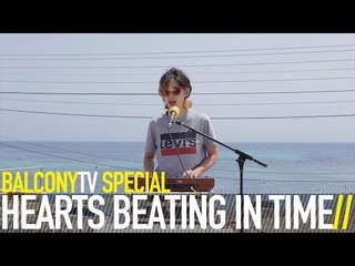 HEARTS BEATING IN TIME - SUMMER LIMBO (BalconyTV)