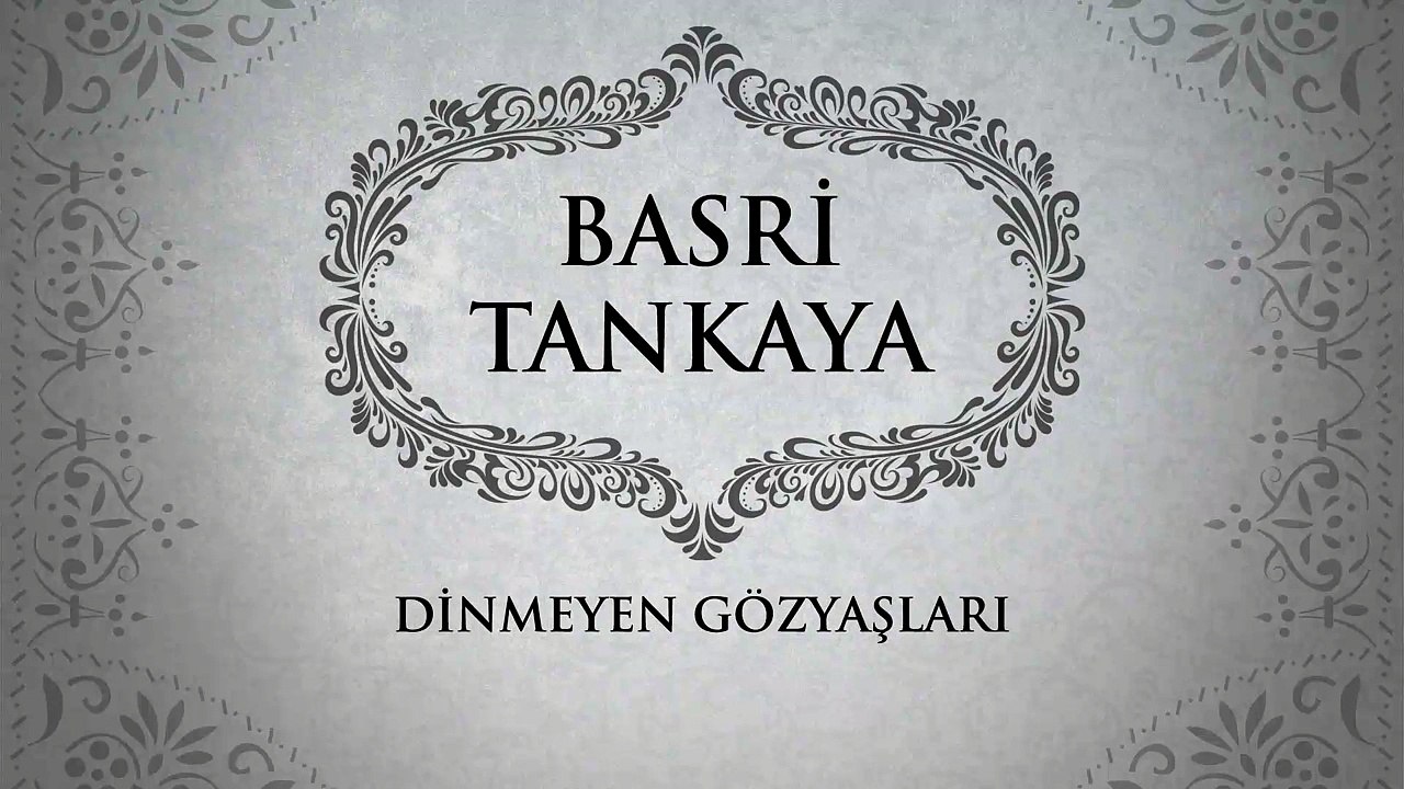 Basri Tankaya - Dinmeyen Gözyaşları (45'lik)