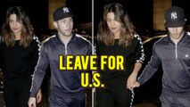 Priyanka Chopra and Nick Jonas Hold Hands At Airport, Leave To The United States