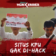 #HOAXSABER | Situs KPU Gak Di-hack