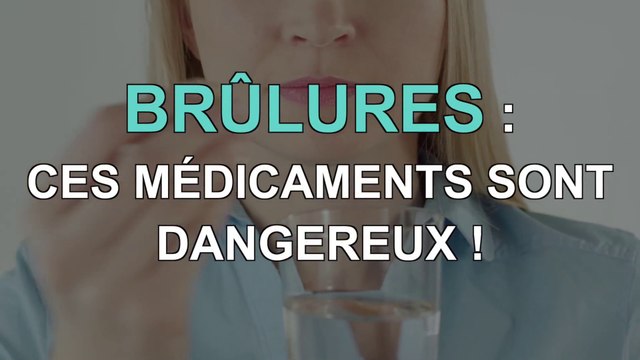 Brûlures d'estomac : ces médicaments sont dangereux