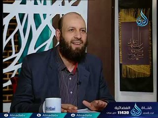 أهل الذكر 2 | الشيخ الدكتور متولي البراجيلي في ضيافة أحمد نصر 28-2-2018