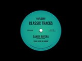 Sandy Rivera featuring LT Brown ‘Come Into My Room’ (Take It Back Mix)