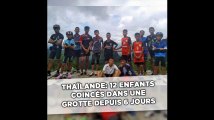 Thaïlande _ les 12 enfants coincés dans une grotte attendent d être évacués