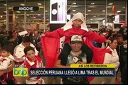 Así se vivió el multitudinario recibimiento de la Selección Peruana