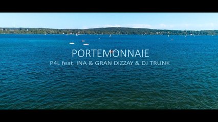 P4L - PORTEMONNAIE feat. Ina & Gran Dizzay & Dj Trunk (prod. by Sazz One)