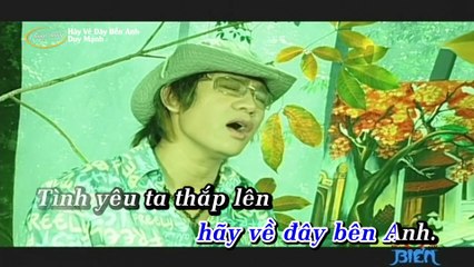 Hãy Về Đây Bên Anh Karaoke - Duy Mạnh