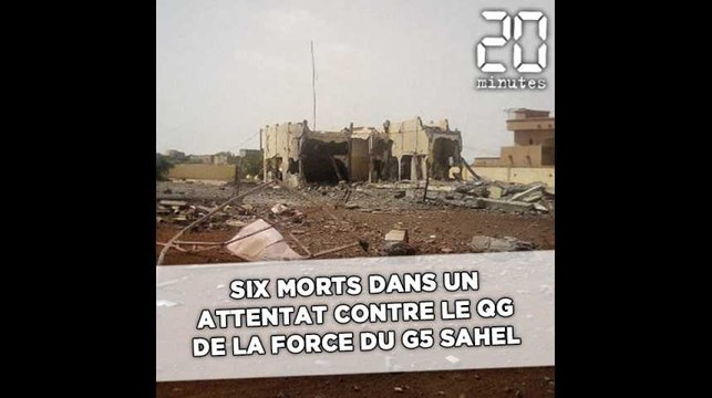 Six morts dans un attentat suicide contre le QG de la force du G5 Sahel