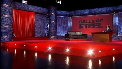 Balls of Steel - S01-E07