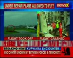 Mumbai plane crash Aircraft didn't have DGCA approval; under repair plane allowed to fly