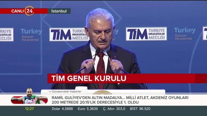 Başbakan Yıldırım TİM Genel Kurulu'nda konuşuyor