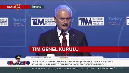 Başbakan Yıldırım TİM Genel Kurulu'nda konuşuyor