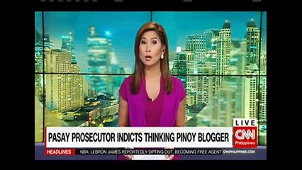Pasay Prosecutor indicts Thinking Pinoy blogger