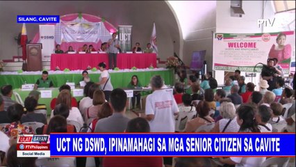 UCT ng DSWD, ipinamahagi sa mga senior citizen sa Cavite