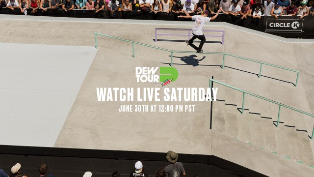Day 3: 2018 Dew Tour Long Beach - Women's Pro Street Final, Love & Guts Jam, Team Challenge Finals
