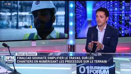 Start-up booster: Finalcad souhaite simplifier le travail sur mes chantiers en numérisant les processus sur le terrain - 30/06