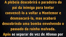 Augusto AJOELHA AOS PÉS DE AMÁLIA E PEDE PERDÃO POR CATARINA, OTÁVIO INVADE CASTELO Deus Salve o Rei