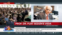 Cumhurbaşkanı Erdoğan, Prof. Dr. Fuat Sezgin'e vedada konuşuyor