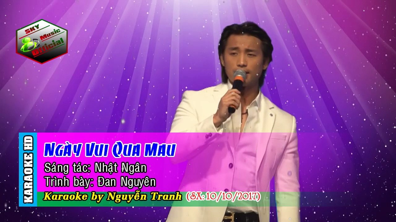 Karaoke Ngay Vui Qua Mau l Đan Nguyên