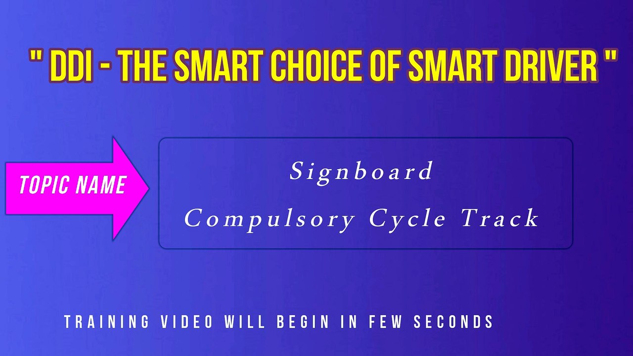 Signboard - Compulsory Cycle Track