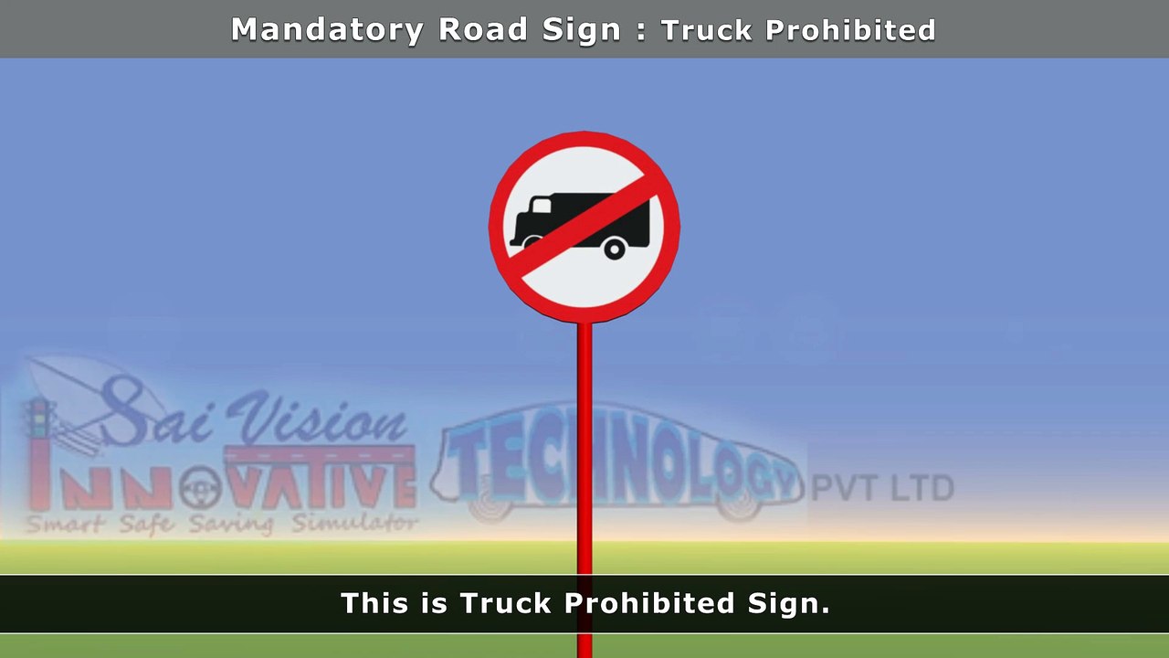 Signboard - Truck Prohibited