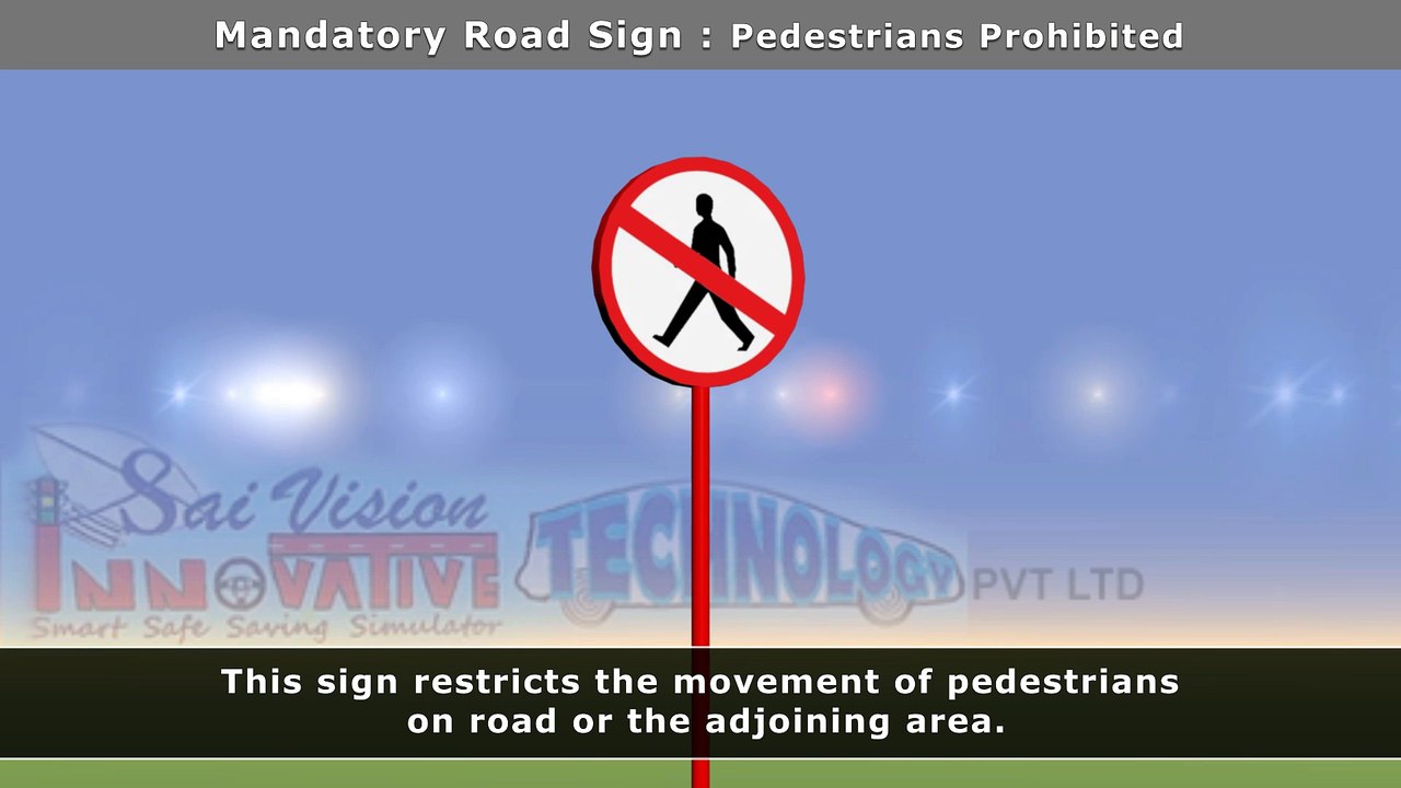 Signboard - Pedestrians Prohibited