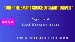 Signboard - Road Wideness Ahead