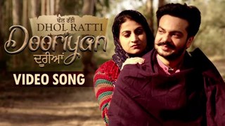 Dooriyan HD Video Song Dhol Ratti 2018 Rani Randeep Lakha Lakhwinder Singh Pooja Thakur | New Punjabi Songs