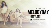 《COMEBACK》MELODYDAY (멜로디데이) - Restless Legendado PT | BR