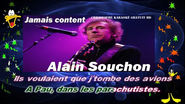 Alain Souchon - Jamais content KARAOKE / INSTRUMENTAL