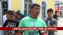 I KANË BLLOKUAR MOTORËT, ROMËT NË PROTESTË