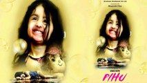 Pihu First Weekend Box Office Collection : Myra Vishwakarma | Vinod Kapri |FilmiBeat