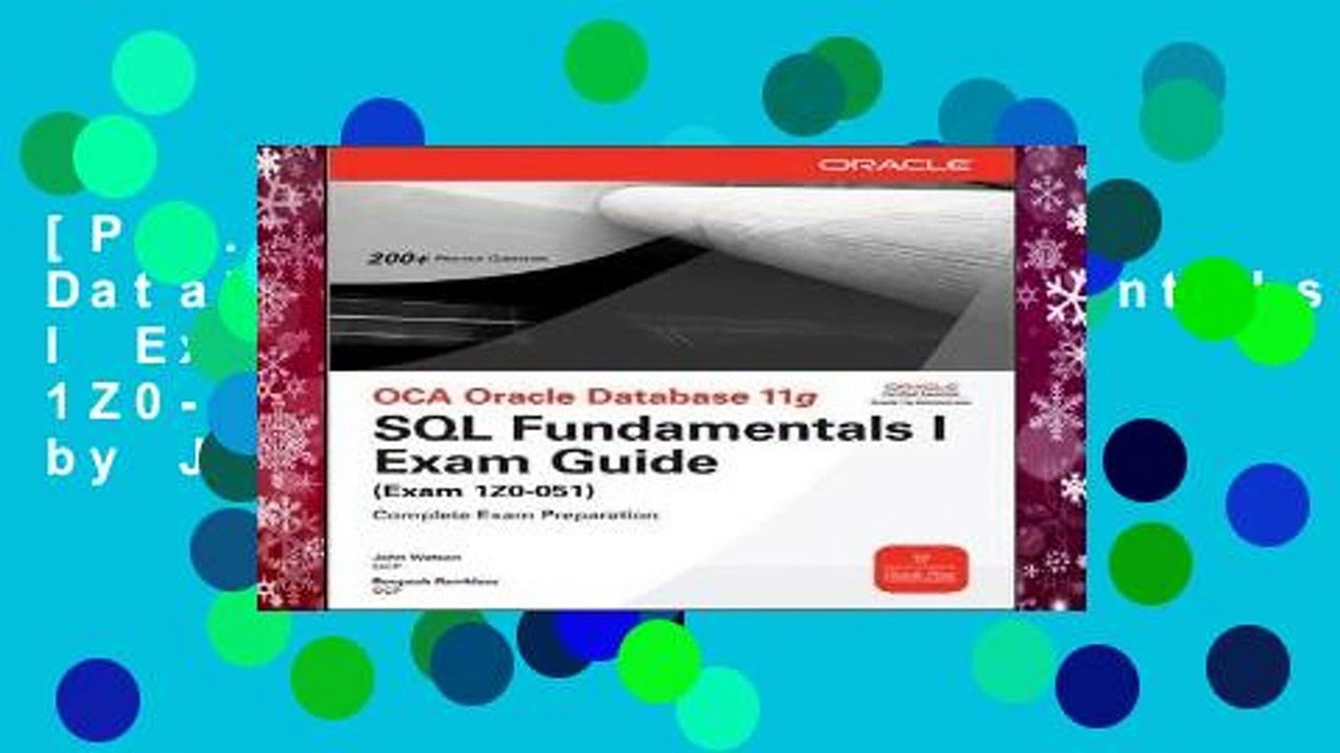 P D F Oca Oracle Database 11g Sql Fundamentals I Exam Guide Exam 1z0 051 Oracle Press By John Video Dailymotion