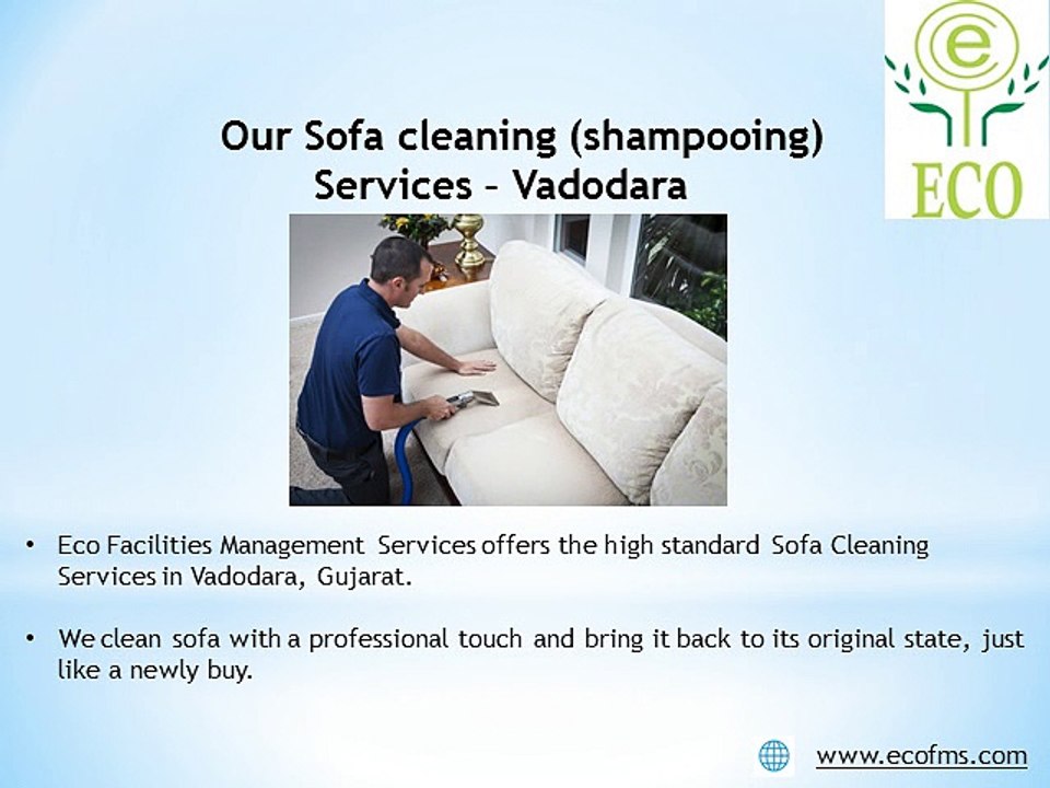 Best Professional Sofa shampooing Service in Vadodara | Eco FMS