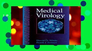 [P.D.F] Medical Virology by D. E. White