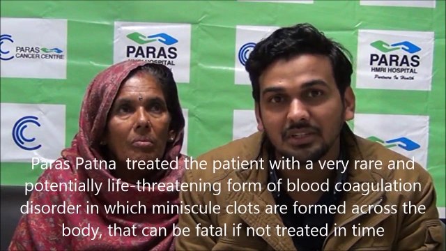 #ParasHospitalPatna - Patient giving Review who treated by Dr Avinash Kumar Singh