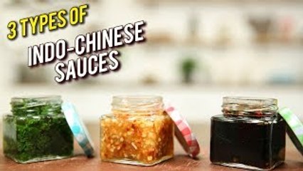 3 Types Of Chinese Sauces - Indo-Chinese Recipe - Basic Cooking - Varun Inamdar