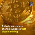 Bitcoin Mining Contributing To Climate Change