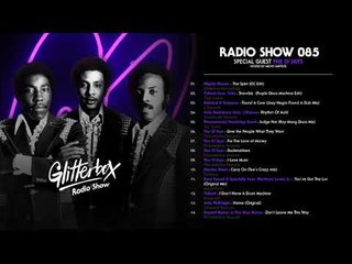 Glitterbox Radio Show 085: The O'Jays