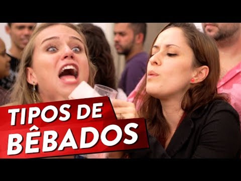 TIPOS DE BÊBADOS Pt. 2