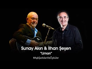 Sunay Akın & İlhan Şeşen - Limon