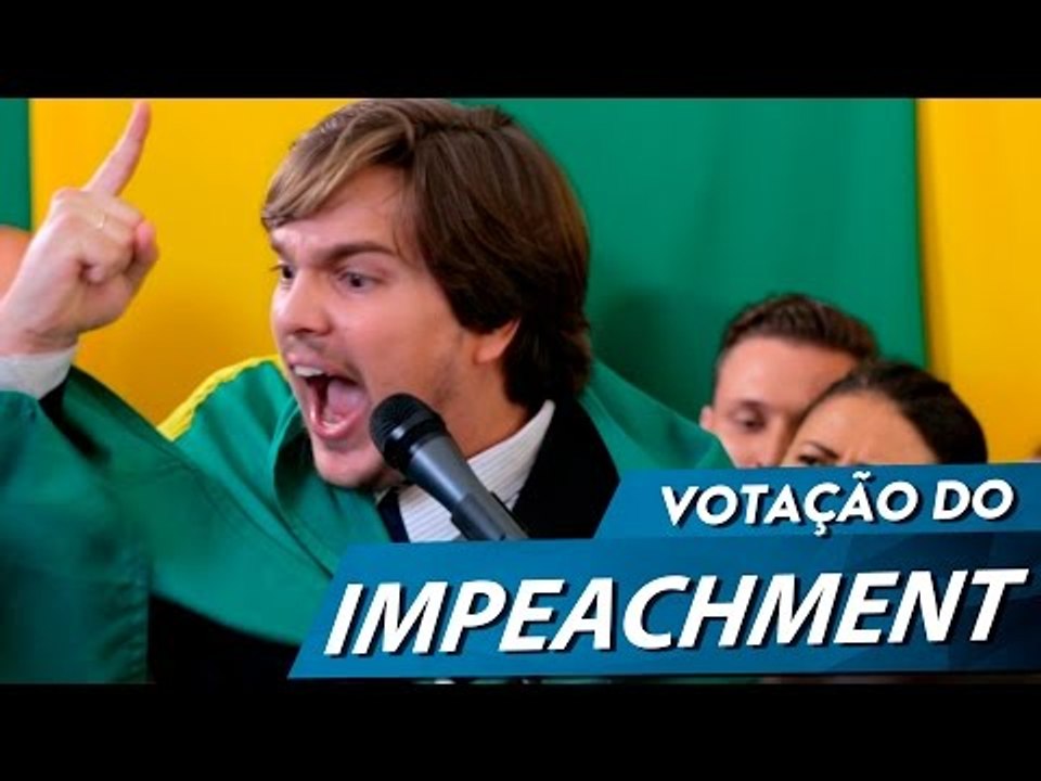 VOTAÇÃO DO IMPEACHMENT