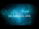 Erkan Güleryüz - Gel Barışalım Artık (Lyrics Video)