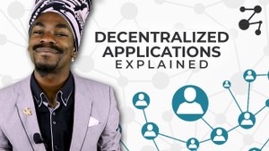 What's So Great about DApps? | Blockchain Central
