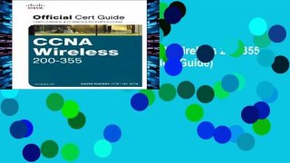 D.O.W.N.L.O.A.D [P.D.F] CCNA Wireless 200-355 Official Cert Guide (Certification Guide) [E.B.O.O.K]