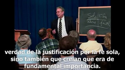 4.-Solo fe (Parte 1) Dr. R.C. Sproul  Sub_Español