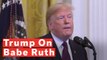 Trump Makes False Claims About Babe Ruth At Medal Of Freedom Ceremony